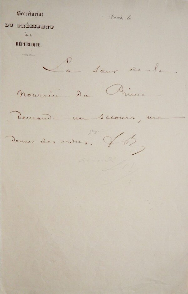 Louis Napoléon Bonaparte consent à aider la soeur de la nourrice du Prince