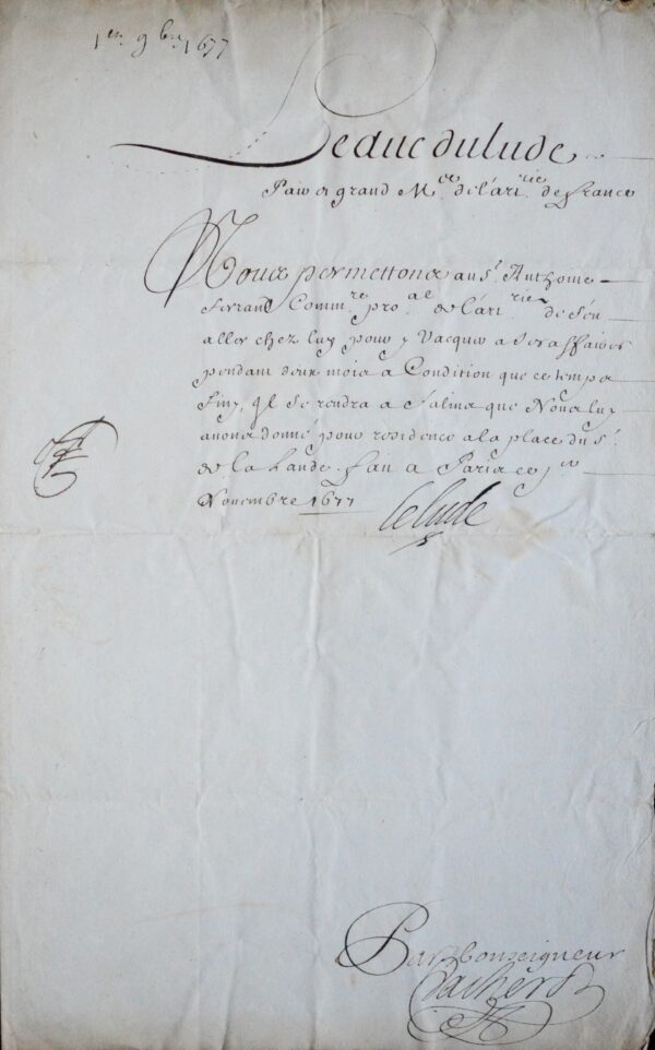 Le grand maître de l'artillerie, Henry de Daillon, duc du Lude, accorde deux congés