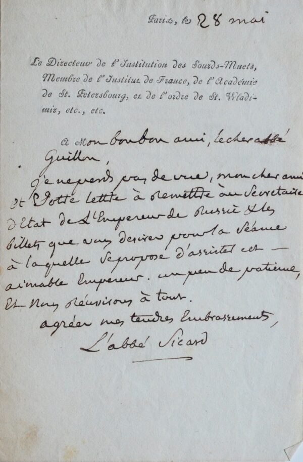 L'abbé Sicard doit remettre une lettre et des billets pour l'Empereur Alexandre Ier de Russie