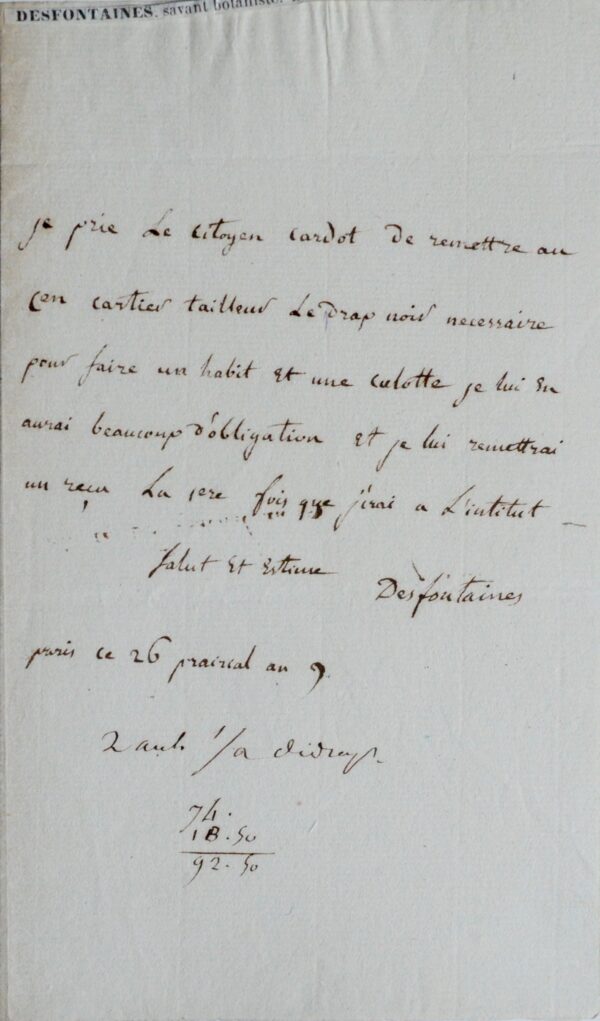 Le botaniste René Louiche Desfontaines ordonne la confection d'un vêtement.