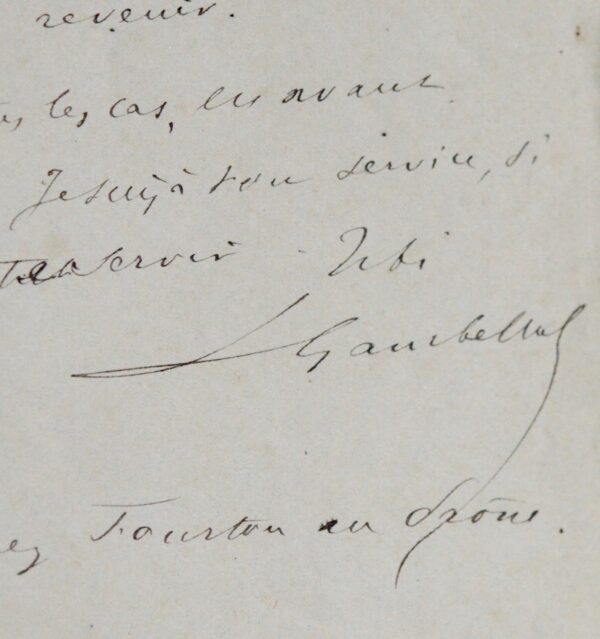 Jolie lettre politique de Léon Gambetta "à cœur vaillant, rien d’impossible"