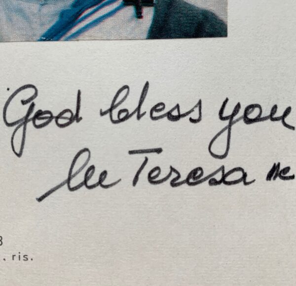 Quelques mots de Mère Teresa : "God bless you"