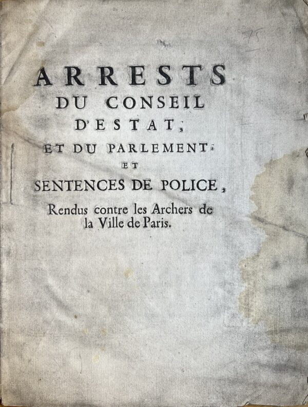 Des archers condamnés à payer la taxe des lanternes, à Paris, au XVIIe siècle