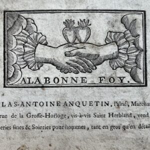 Belle carte publicitaire du XVIIIe du drapier rouennais Nicolas-Antoine Anquetin, ornée d'une fides