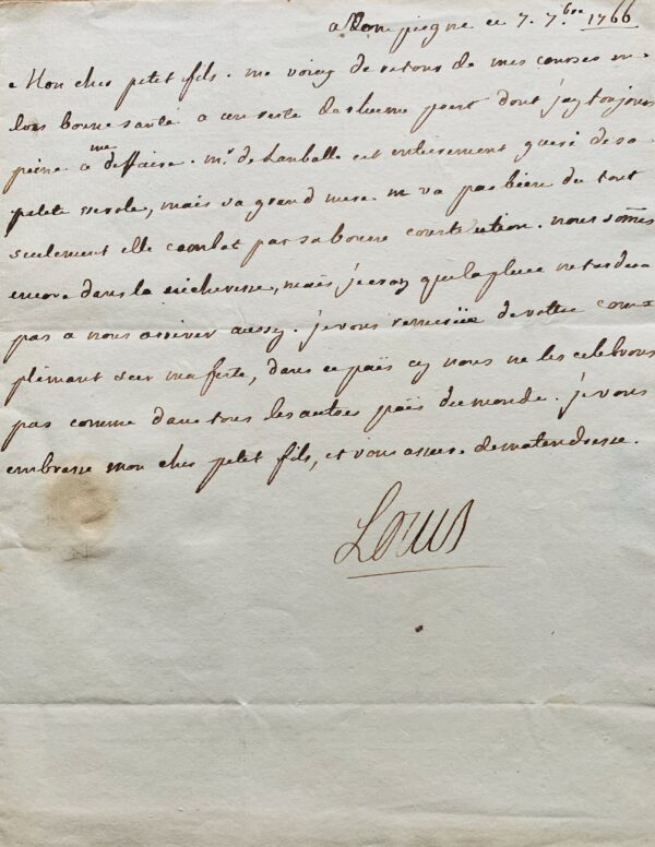 Belle lettre entièrement autographe de Louis XV, au sujet de la petite vérole du prince de Lamballe