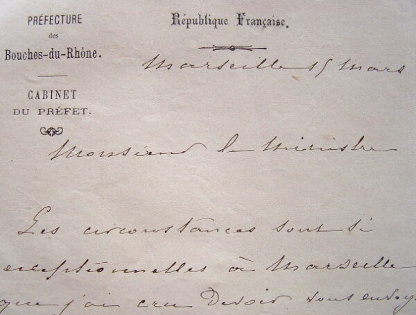 Le préfet face à l'insurrection communaliste de Marseille.