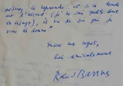 Roland Barthes s'enferme dans un travail personnel.