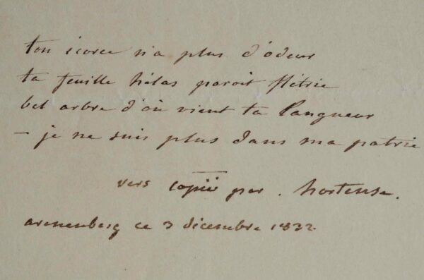 Quelques vers d'exil d'Hortense de Beauharnais.